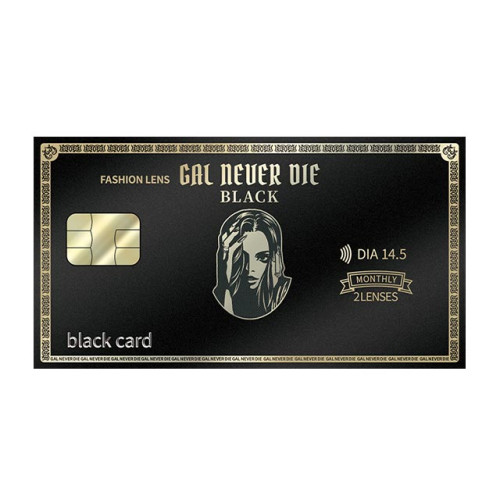 GAL NEVER DIE Monthly black card