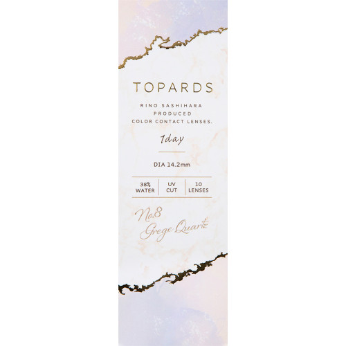 TOPARDS 1 Day Grege Quartz